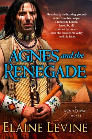 [Men of Defiance 05] • Agnes and the Renegade